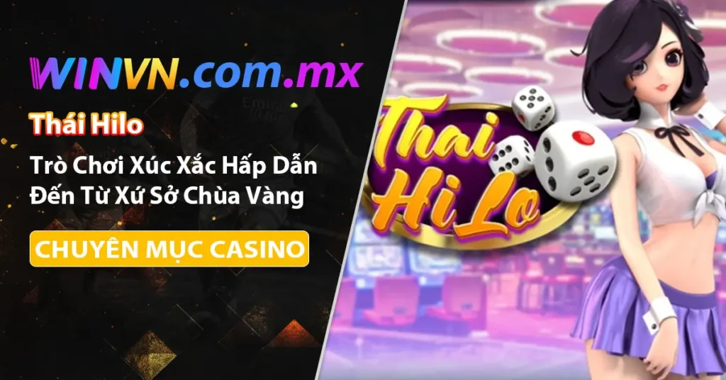 Thái Hilo trò chơi xúc xắc hấp dẫn